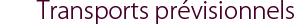 Transports prévisionnels