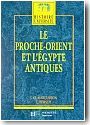 Le Proche-Orient et l'Egypte antique