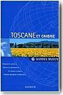 Guide Bleu Toscane : Assise, Orvieto, et P�rouse