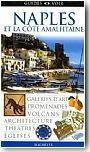 Guide Voir Naples et la C�te Amalfitaine