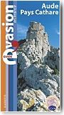 Guide Evasion  Aude et  Pays cathare
