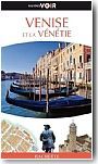 Guide Voir Venise et la V�n�tie
