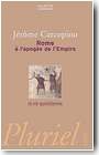 Rome � l'apog�e de l'Empire : la Vie quotidienne
