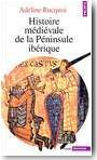Histoire médiévale de la péninsule Ibérique