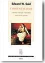 L'Orientalisme, l'Orient cr�� par l'occident