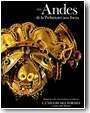 Les Andes: de la pr�histoire aux Incas.