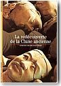 La Red�couverte de la Chine antique