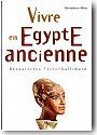 Vivre en �gypte ancienne