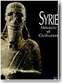 Catalogue de l'exposition "Syrie, m�moire et civilisation"