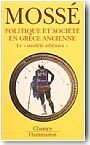 Politique et soci�t� en Gr�ce ancienne. Le mod�le ath�nien
