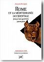 Rome et la M�diterran�e occidentale jusqu'aux guerres puniques