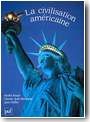 La civilisation am�ricaine