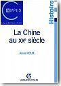 La Chine du XX�me si�cle