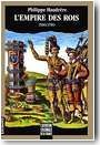 L'Empire des rois, 1500-1789
