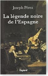 La l�gende noire de l'Espagne