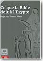 Ce que la Bible doit � l'Egypte