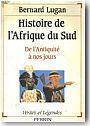 Histoire de l�Afrique du Sud de l'Antiquit� � nos jours