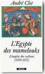L'Egypte des Mamelouks