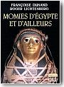 Momies d'�gypte et d'ailleurs : la mort refus�e