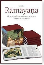 Le Ramayana de Valmiki, illustr� par les miniatures indiennes du XVI<sup>e</sup> au XIX<sup>e</sup> si�cle
