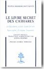 Le livre secret des Cathares.