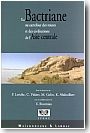 La Bactriane au carrefour des routes et des civilisations de l'Asie.Thermez et les villes de Bactriane-Tokharestan centrale
