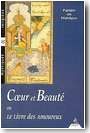 Coeur et Beaut� ou le livre des amoureux
