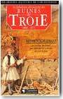 La fabuleuse d�couverte des ruines de Troie