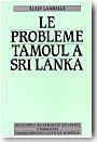 Le probl�me Tamoul au Sri Lanka