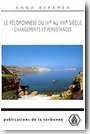 Le P�loponn�se du IVe au VIIIe si�cle. Changements et persistances