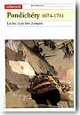Pondich�rry, 1674-1761