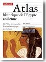 Atlas historique de l'Egypte ancienne