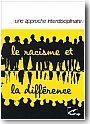 Le racisme et la diff�rence