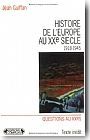 Histoire de l'Europe au XXe si�cle. Tome II. 1918-1945