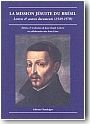 La mission j�suite du Br�sil, lettres et autres documents (1549-1570)